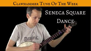 Clawhammer Banjo: Tune (and Tab) of the Week - "Seneca Square Dance"