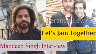 Let’s Jam Together EP-4 | Mandeep Singh - Interview | Choreographer | Lifestyle | Biography | Dream video