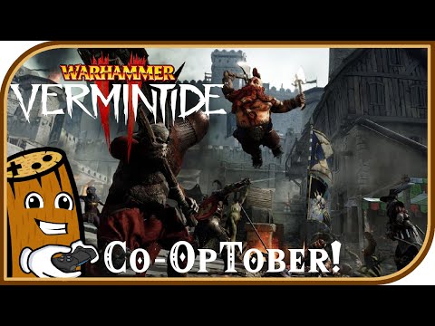 Co-OpTober! Vermintide 2  with the LOGGIES! - Of Rats and Philosophy!