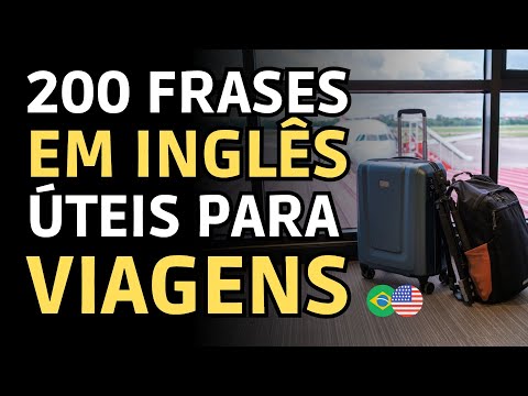 200 FRASES EM INGLÊS ÚTEIS PARA VIAGENS