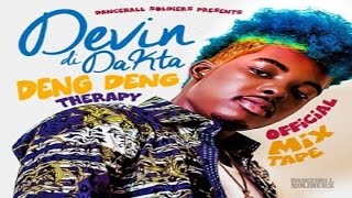 Dancehall Soldiers Presents Devin Di Dakta - Deng Deng Therapy Official Mixtape