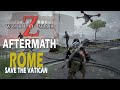 WORLD WAR Z AFTERMATH: ROME - GAMEPLAY - NO COMMENTARY