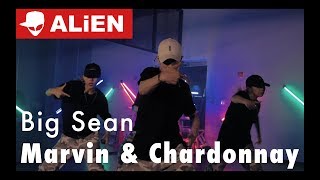 Big Sean - Marvin &amp; Chardonnay | A.FLOW | Choreography by VANA Kim
