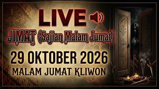 Download lagu LIVE JIMAT (SAJIAN MALAM JUMAT  )MALAM JUMAT KLIWON 29 OKTOBER 2026 mp3