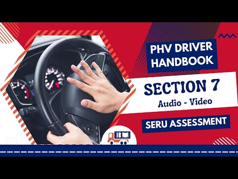 Section 7 - SERU Assessment - Free training- TFL- PHV driver