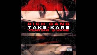 Young Thug - Take Kare ft. Lil Wayne