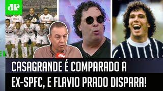 ‘Isso é sacanagem’: Casagrande é comparado a ex-jogador do São Paulo, e Flavio Prado dispara