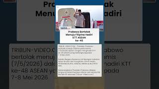 Presiden Prabowo Terbang ke Filipina, Hadiri KTT ASEAN ke-48 Didampingi Bahlil dan Mayor Teddy