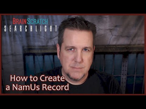 How to Create a NamUs Record