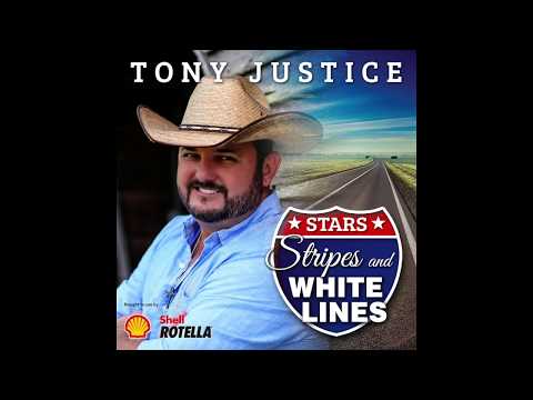 Tony Justice // Stars, Stripes and White Lines (Audio Only)