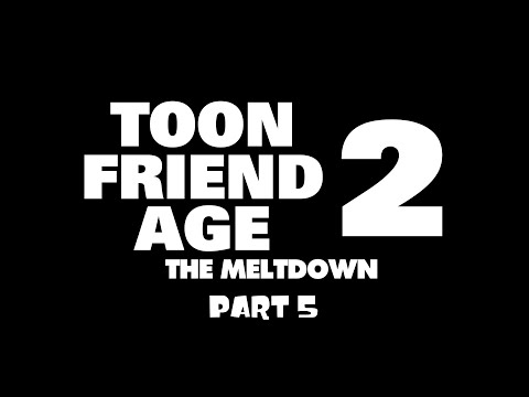 Toon Friend Age 2: The Meltdown (Ice Age 2) Part 5
