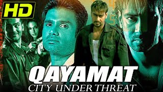 Download lagu क़यामत (HD) - अजय देवगन की धमाकेदार एक्शन थ्रिलर बॉलीवुड फिल्मनील शेट्टी, नेहा धूपिया, अरबाज़ ख़ान mp3