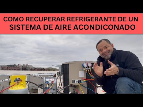 HOW TO RECOVER REFRIGERANT IN AN AIR CONDITIONING SYSTEM. STEP BY STEP