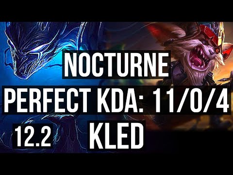 NOCTURNE vs KLED (TOP) | 11/0/4, Legendary, Rank 10 Nocturne | BR Grandmaster | 12.2