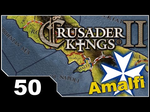 Crusader Kings 2 - Republic of Amalfi EP50