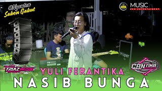 Download lagu NASIB BUNGA Dangdut Koplo Cover - Yuli Ferantika feat. Triaz Music Tuban | Bass Nendang!💃🔊 mp3 Download lagu NASIB BUNGA Dangdut Koplo Cover - Yuli Ferantika feat. Triaz Music Tuban | Bass Nendang!💃🔊 mp3