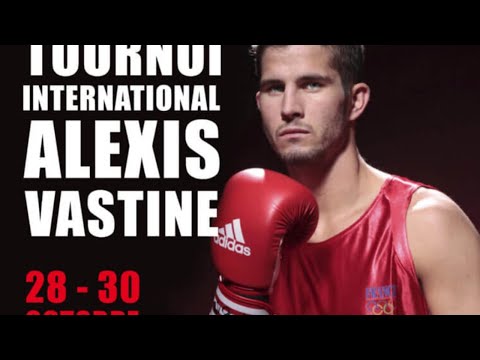 Le tournoi international Alexis Vastine en direct ! Jour 2