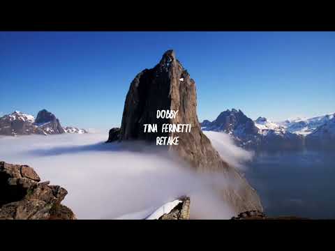 Dobby - Retake (feat. Tina Ferinetti) [Official Video]