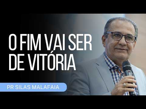 PR SILAS MALAFAI I O FIM VAI SER DE VITÓRIA