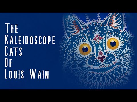 The Kaleidoscope Cats of Louis Wain