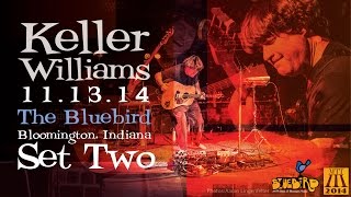Keller Williams ~ The Bluebird 11/13/2014 (Set Two) SBD