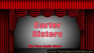 Carter Sisters 490627   xx First Song   Canned Heat by Chet Atkins , Old Time Radio