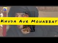 Khuda Aur Mohabbat Season 3 Title Track
