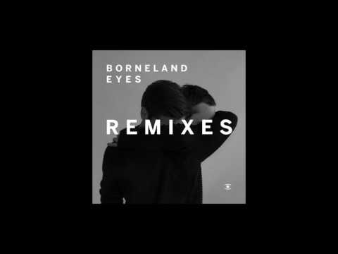 Borneland - Eyes (feat. Line) [Turbotito Remix]