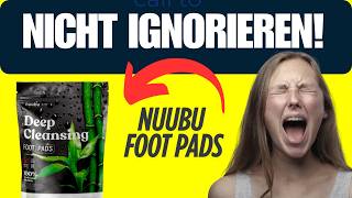 Nuubu Foot Pads Test & Erfahrungen - Nuubu pflaster stiftung warentest