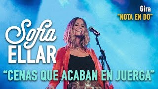 SOFIA ELLAR - &quot;CENAS QUE ACABAN EN JUERGA&quot; | Concierto Joy Eslava (9 MARZO 2018) | Nota en Do
