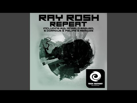 Repeat (S Doradus & Felipe G Remix)
