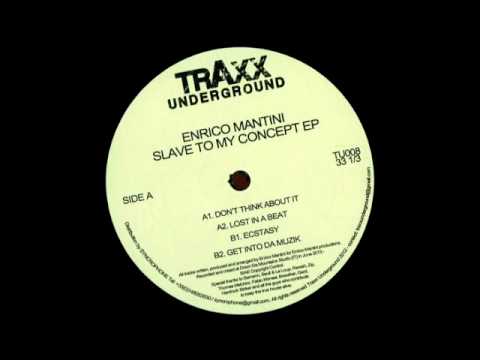 Enrico Mantini - Don't Think About It
