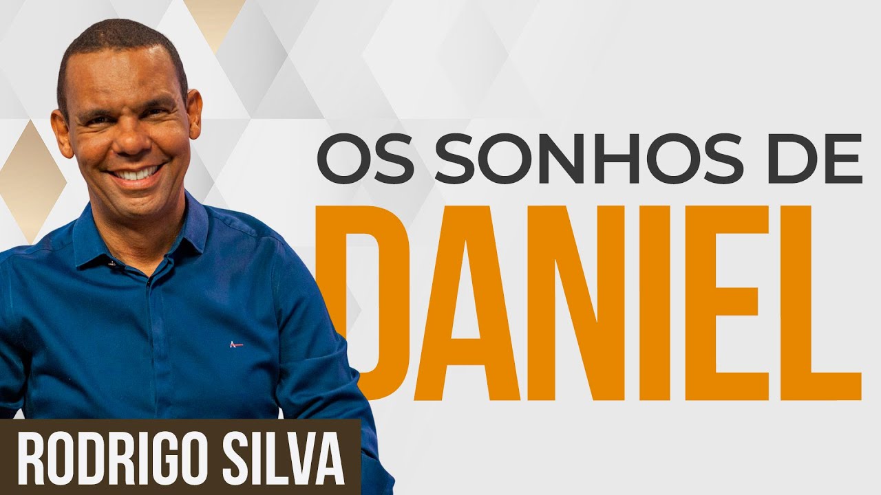 Rodrigo Silva Arqueologia | DANIEL E AS PROFECIAS - Sermão