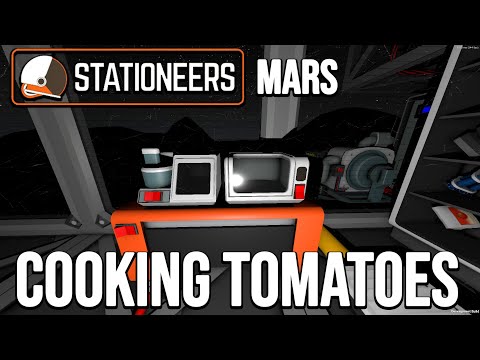 Cooking Food - Stationeers Mars Survival Getting Started Guide - ep 12 - 2021