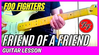 Foo Fighters - Friend Of A Friend Guitar Lesson