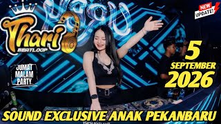 Download lagu #SOUND EXCLUSIVE ANAK PEKANBARU' DJ THARI 5 SEPTEMBER 2026 MP CLUB VIIP GACOR mp3