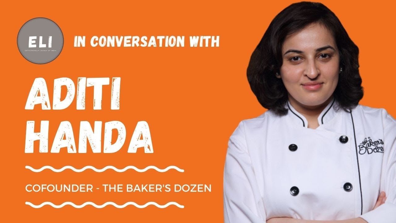 Aditi Handa's Sweet Success: The Baker's Dozen Delights the World