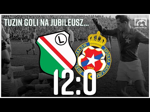 Był taki mecz: LEGIA WARSZAWA - WISŁA KRAKÓW 12:0, sezon 1956. Tuzin goli na jubileusze