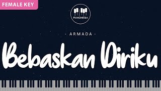Download lagu Armada - BEBASKAN DIRIKU (Female Key) Karaoke Piano mp3 Download lagu Armada - BEBASKAN DIRIKU (Female Key) Karaoke Piano mp3