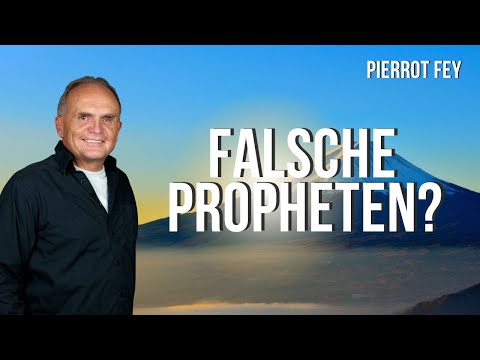 Pierrot Fey  - Falsche Propheten?  (25.01.2026 um 17 Uhr)