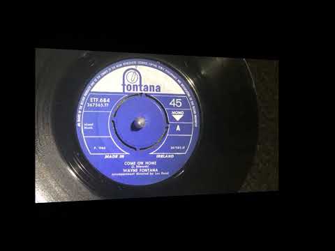 Come On Home ~ Wayne Fontana
