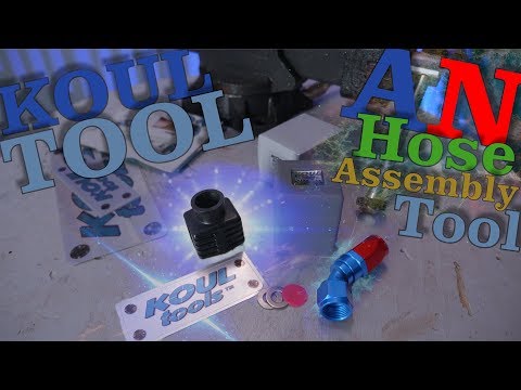 AN Hose Assembly Tool - Koul Tool - Tool Review