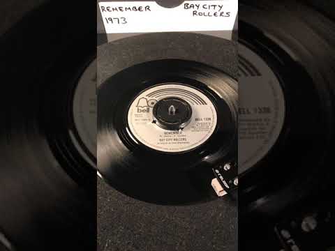 Bay City Rollers- Remember ( Vinyl 45 ) From 1973 .