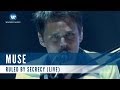 Muse - Ruled By Secrecy (Live) 