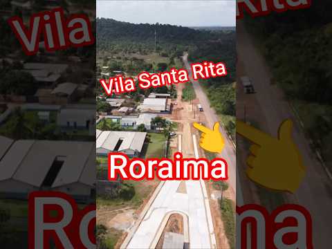 Vila Santa Rita no município do Cantá -RR #vlog #shorts