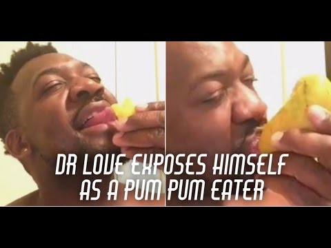 DR LOVE EXPOSES HIMSELF AS A PUM PUM EATER WHILE LISTENING TO ISHAWNA 'S EQUAL RIGHTS