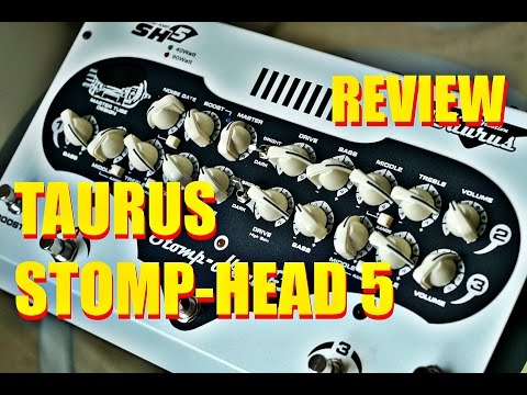 Review Taurus Stomp-Head 5 CE
