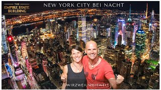 WELTREISE-VLOG#247 New York bei Nacht - Unser letzter Tag in der Stadt