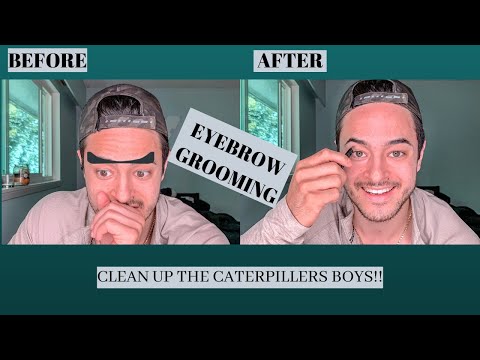 GROOMING FOR MEN || HOW TO CLEAN UP EYEBROWS (GET RID OF THAT CATERPILLAR)