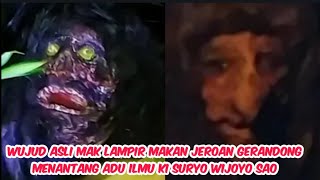 Download lagu Wujud Asli Mak Lampir Makan Jeroan Grandong Ki Suryo Wijoyo Sao, Beda Alam  mp3